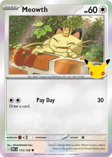 Meowth 30th Celebration Pok&eacute;mon TCG 113/128