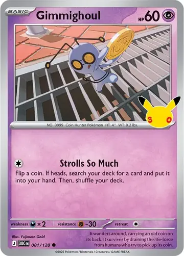 Gimmighoul 30th Celebration Pok&eacute;mon TCG 081/128