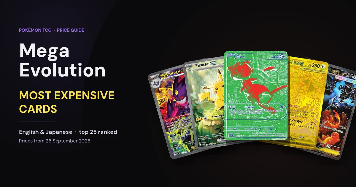 Most Expensive Mega Evolution Cards: Top 25, English & Japanese