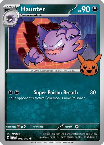 Trick or Trade stamped Haunter 103/162 from Temporal Forces