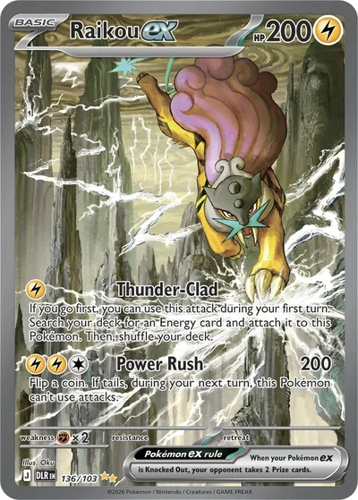Raikou ex &mdash; Delta Reign 136/103